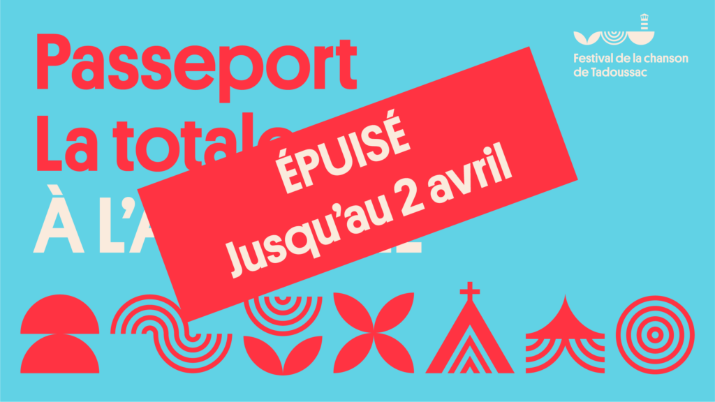 Billet passeport La totale épuisé